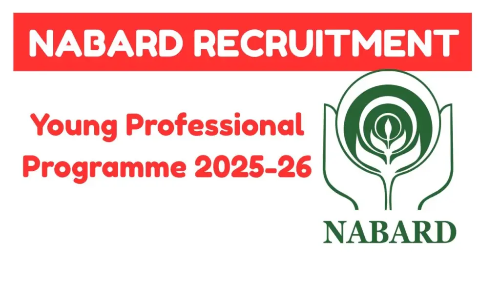 NABARD Young Professional Programme 2025-26 — Apply Online Now!